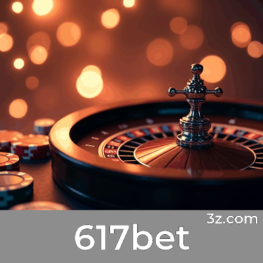 617bet: Seu Cassino Online Seguro e Profissional