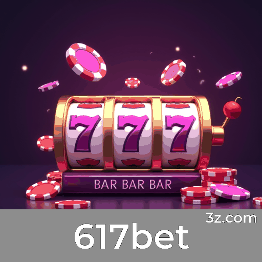 617bet: Seu Cassino Online Seguro e Profissional